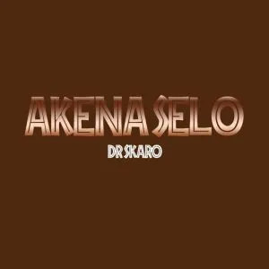 Dr Skaro – Akena Selo