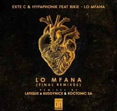 Exte C & Hypaphonik, BiKie – Lo Mfana (Buddynice & Roctonic SA Redemial Mix)