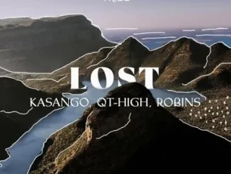 Kasango, QT HIGH, Robins – Lost