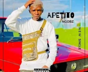 Ngobz – Apetito Pretty Palesa (To Nandipha 808, Tyler ICU, Mellow & Sleazy)