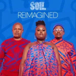 The Soil – Reimagined