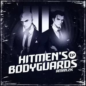 AmaN.2K & Dj Shima – HitmenBodyGaurd