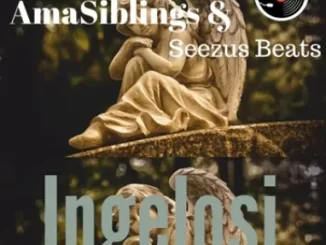 AmaSiblings & Seezus Beats – Ingelosi