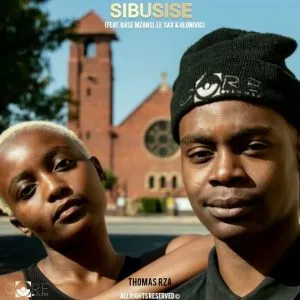 Thomas Rza – Sibusise ft Base mzansi, Le Sax & Hlonivic