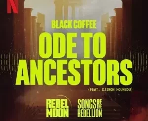 Black Coffee – Ode to Ancestors ft. Djimon Hounsou