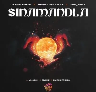 DeejayKgosi, Happy Jazzman & Zee nhle – Sinamandla ft Lington, Mjeke & Faith Strings