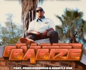 Goodguy Styles & DBN Gogo – Babize ft Pronic DeMuziq & Boontle RSA