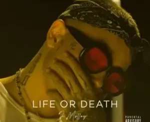 J Molley – Life Or Death