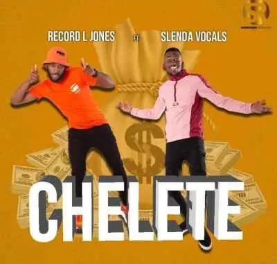 Record L Jones – Chelete Ft. Sle