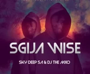 Sky Deep SA & DJ The Mxo - Kalahari Desert