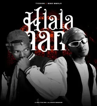 Tycoon – Hlala Nam Ft. Sino Msolo