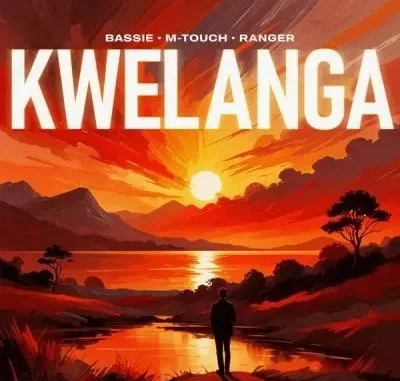 Bassie, M-Touch & Ranger - Kwelanga ft Amaza & Zimmy