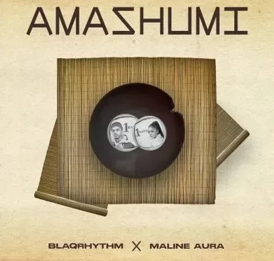 BlaQRhythm & Maline Aura – Amashumi