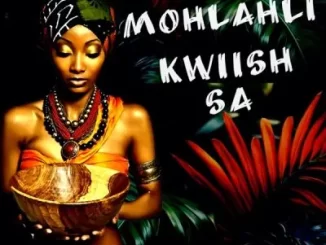 Kwiish SA – Mohlahli