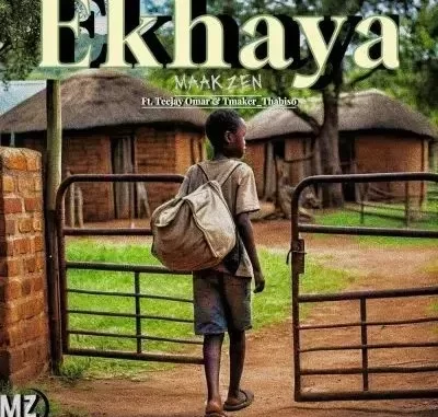 MaakZen – Ekhaya ft Teejay Omar & Tmaker Thabiso