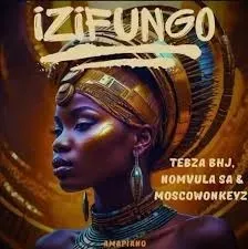 Moscow On Keyz, Tebza BHJ & Nomvula SA – Izifungo