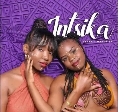 Veena & Mandy ZA – Intsika