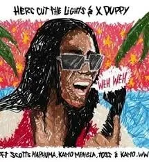 Herc Cut The Lights – Weh Weh ft. Xduppy, Scotts Maphuma, Kamo Mphela, TOSS & Kamo ww