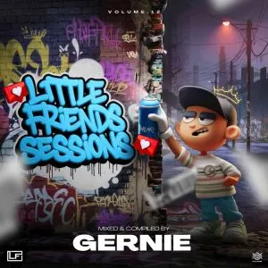 Gernie – Little Friends Session Vol 12 Mix