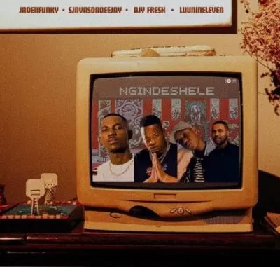 Jadenfunky, SjavasDaDeejay & Djy Fresh – Ngindeshele ft Luu Nineleven