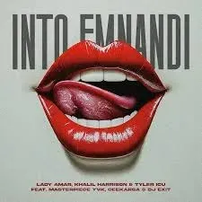 Lady Amar – Into Emnandi ft Khalil Harrison