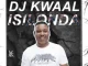 DJ Kwaal – Isilonda