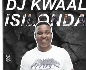 DJ Kwaal – Ndiza ft. HiddenXhosa