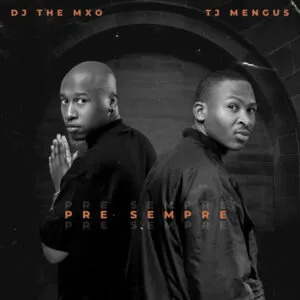 DJ THE MXO & TJ Mengus – PER SEMPRE