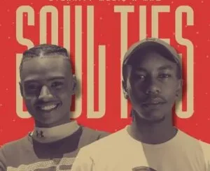 Eternity Musiq & MKW – Soul Ties