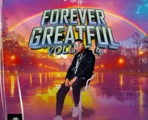 Jabs CPT – Forever Greatful Album, Vol. 4