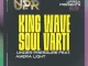 King Wave, Soul Varti & Amera Light - Under Pressure (Kay-9ine’s Remix)