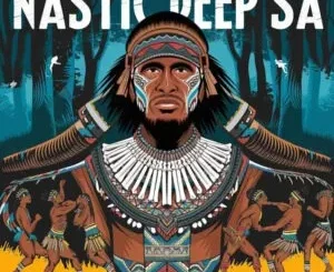 Nastic Deep SA – Echoes of Ancestors