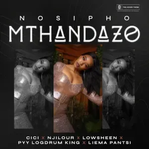 Nosipho – Mthandazo