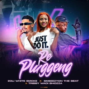 Zoli White Smoke, SmeezyOn The Beat & Tribby WaDi Bhozza – Re Pluggeng