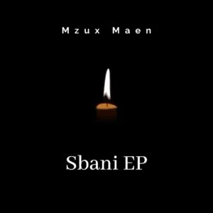 Mzux Maen – Sbani