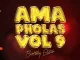 Lastborn – Ama Pholas Vol 9 Mix (Birthday Edition)