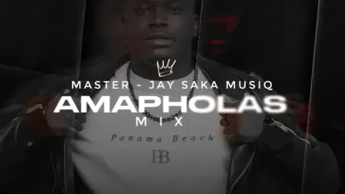 Master Jay – Amapholas Mix